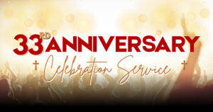 33rd Anniversary Celebration